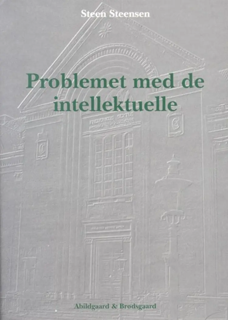Problemet med de intellektuelle af Steen Steensen Blicher