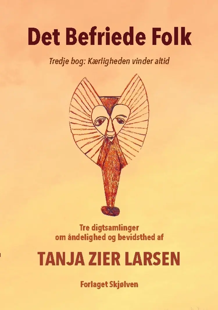 Det Befriede Folk 3 af Tanja Zier Larsen