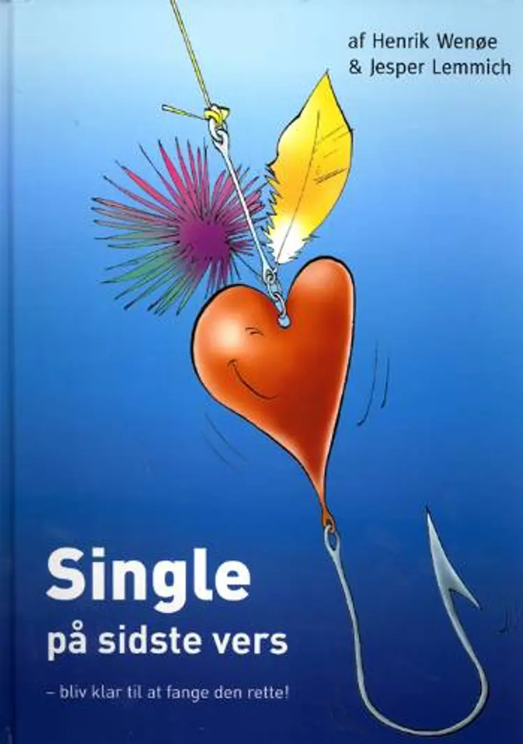 Single på sidste vers af Henrik Wenøe