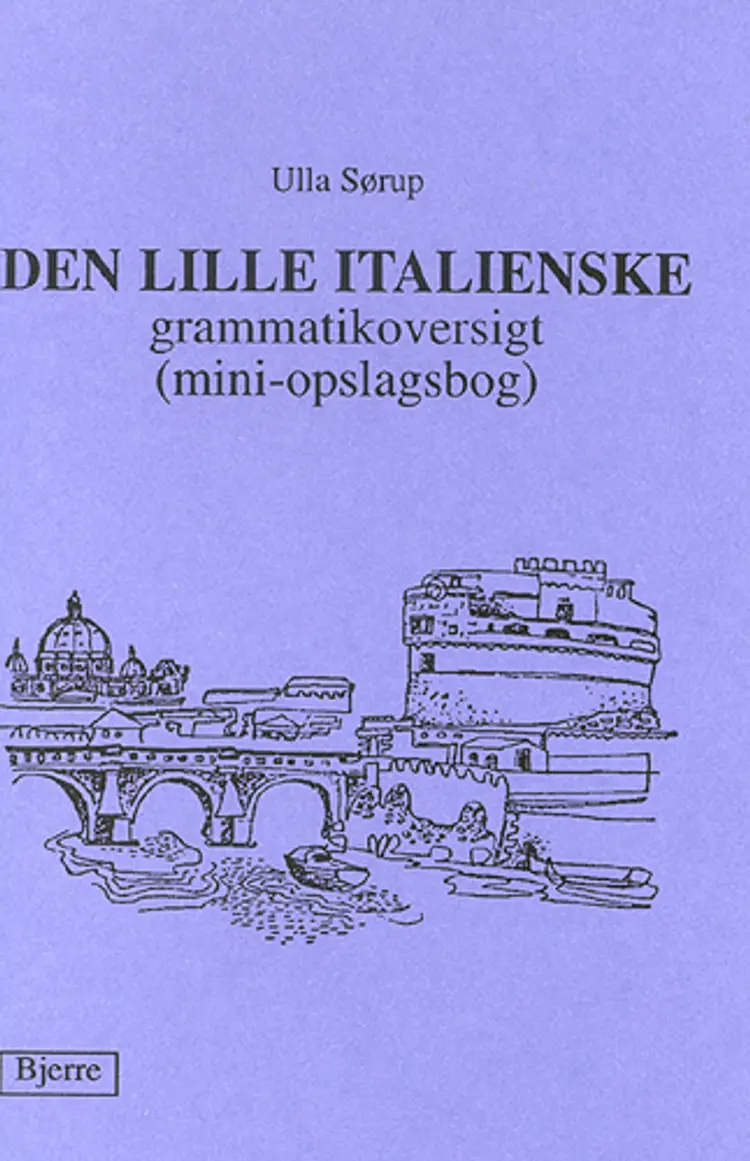 Den lille italienske grammatikoversigt af Ulla Sørup