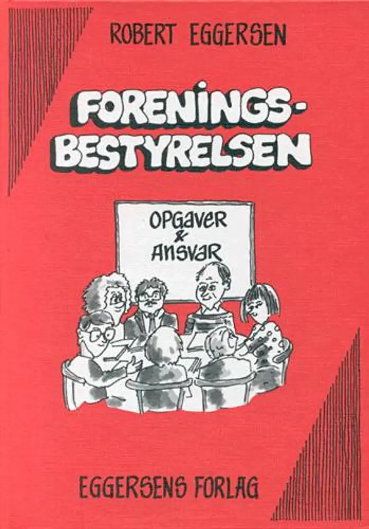 Foreningsbestyrelsen af Robert Eggersen