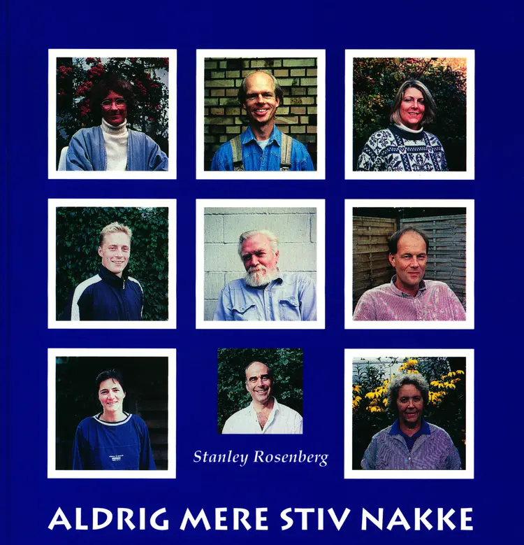 Aldrig mere stiv nakke af Stanley Rosenberg