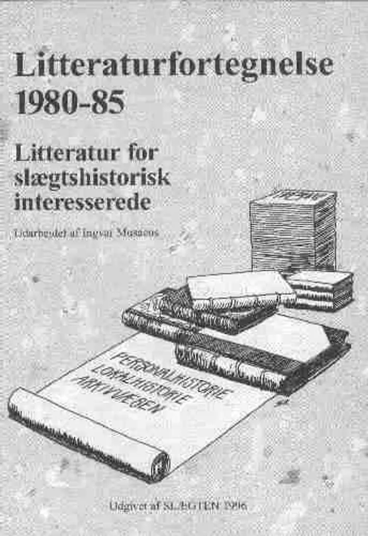 Litteraturfortegnelse 1980-85 af Ingvar Musaeus