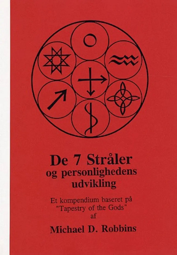 De 7 stråler og personlighedens udvikling af Lars O. Steffensen