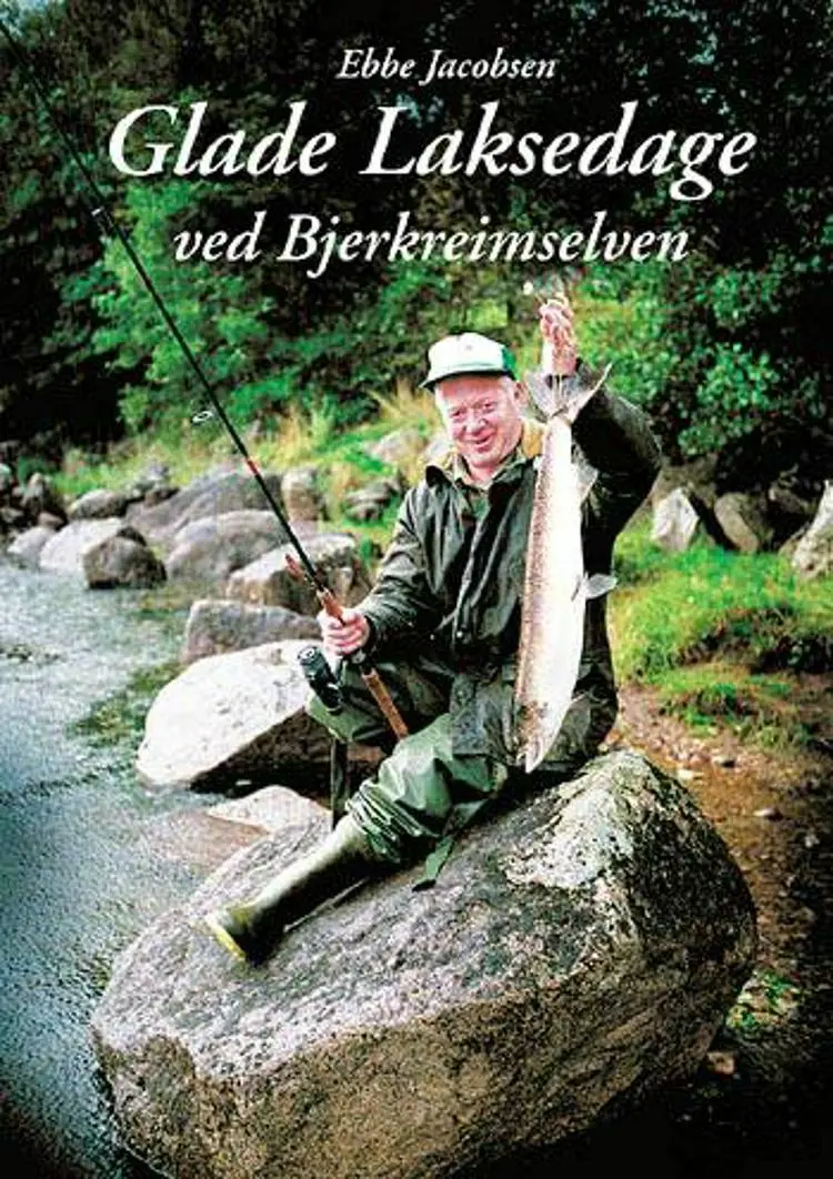 Glade laksedage ved Bjerkreimselven af Ebbe Jacobsen