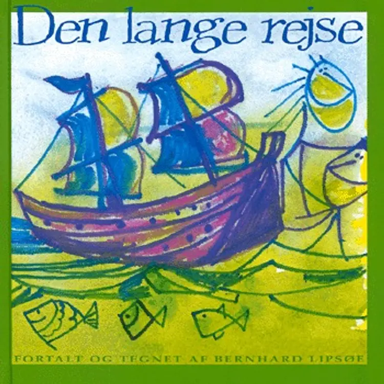 Den lange rejse af Bernhard Lipsøe