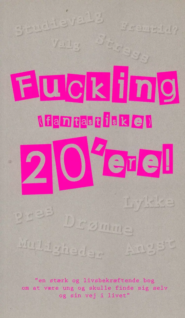 Fucking (fantastiske) 20'ere af Camilla Skovgaard Petersen
