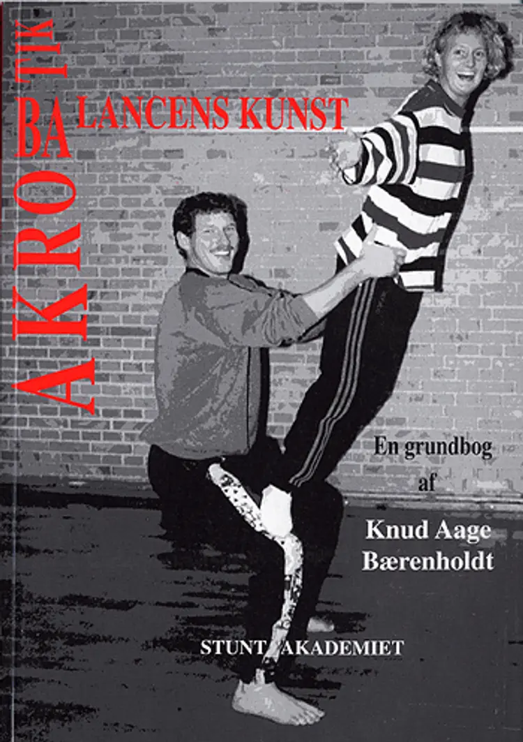 Akrobatik - balancens kunst af Knud Aage Bærenholdt