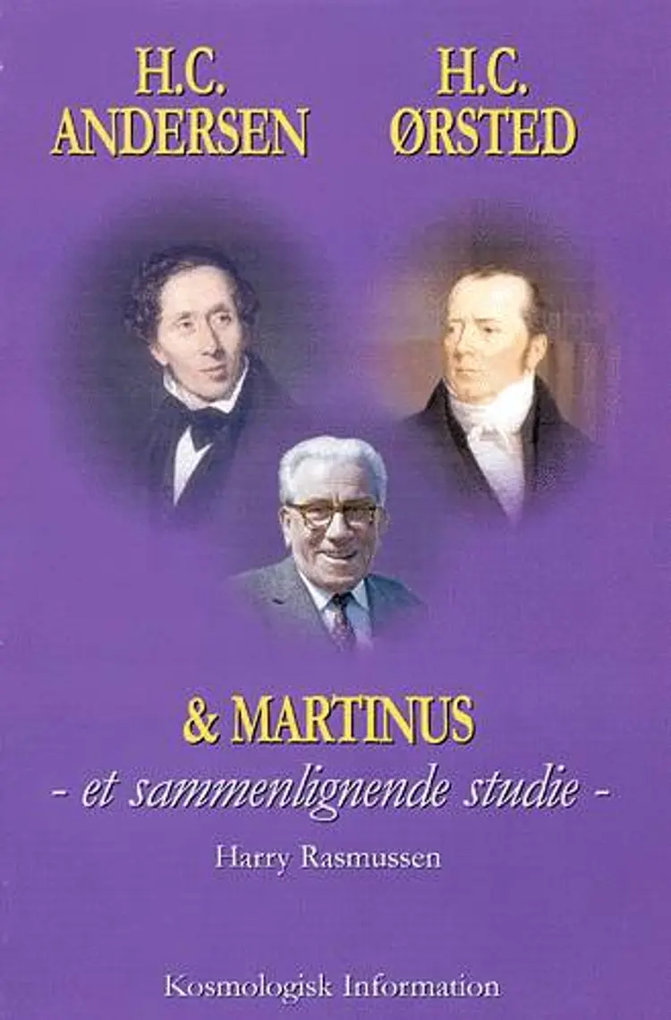 H.C. Andersen, H.C. Ørsted og Martinus af Harry Rasmussen