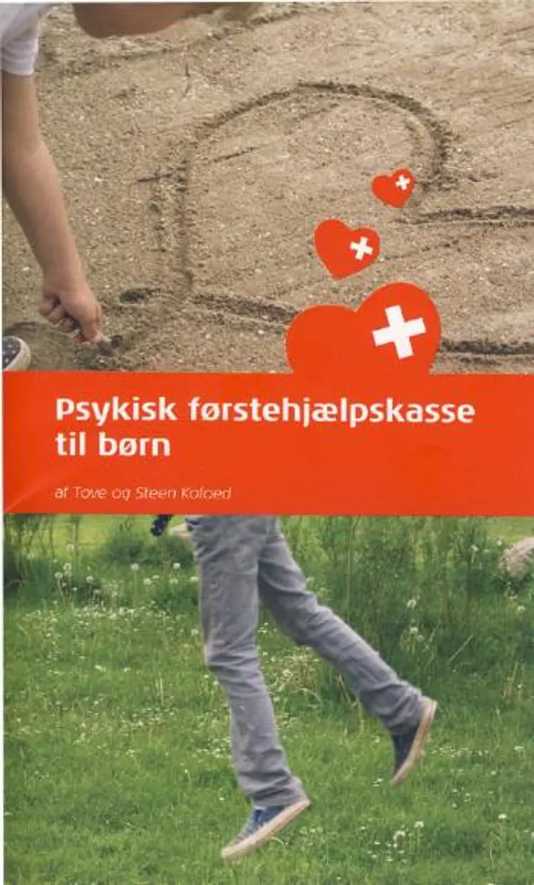 Psykisk førstehjælpskasse til børn af Tove Kofoed