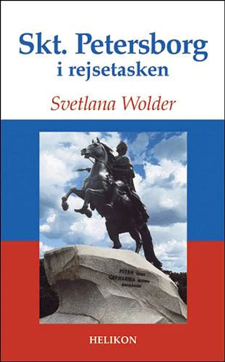 Skt. Petersborg i rejsetasken af Svetlana Wolder