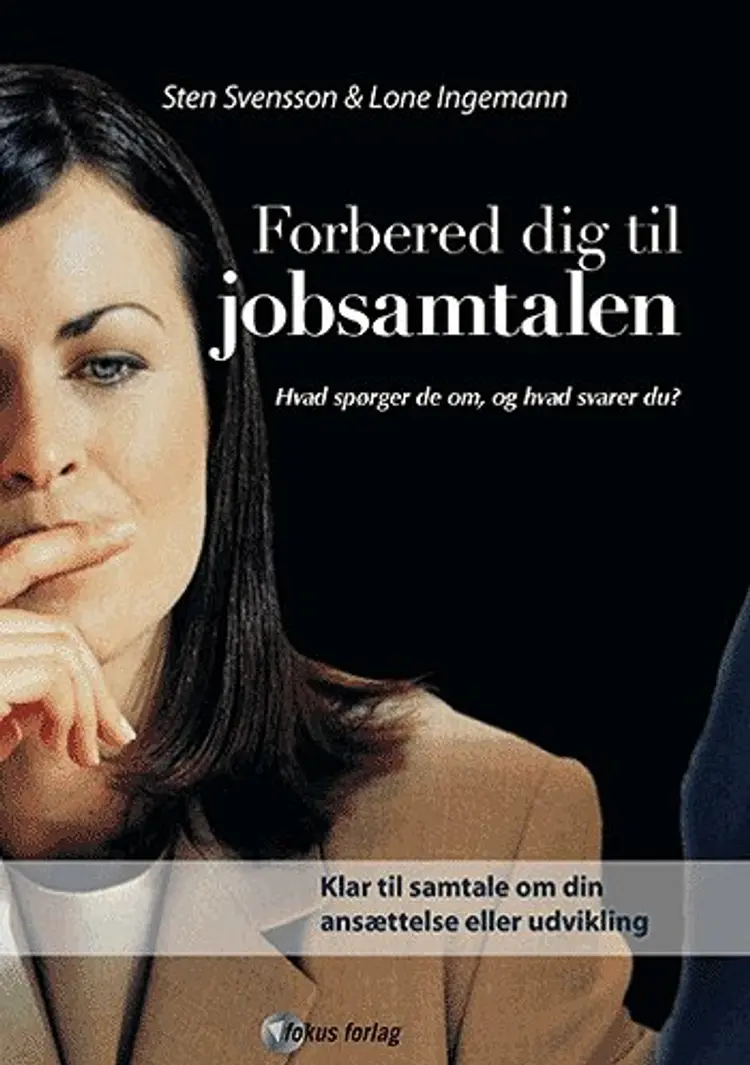 Forbered dig til jobsamtalen af Sten Svensson