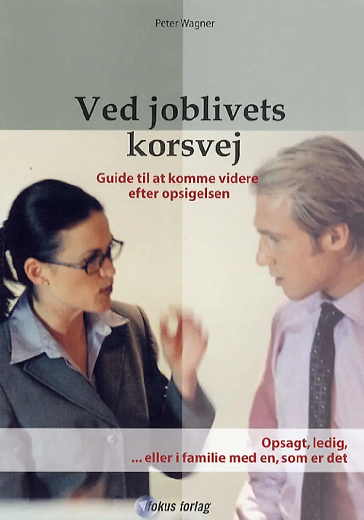 Ved joblivets korsvej af Peter Wagner