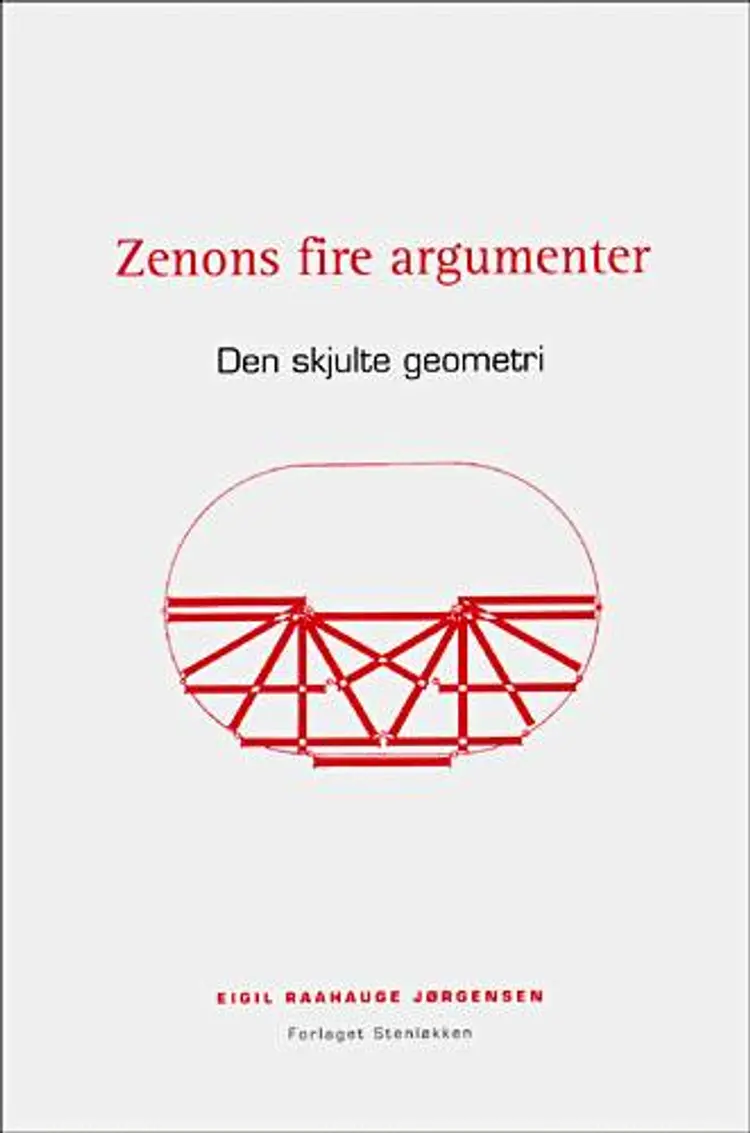Zenons fire argumenter af Eigil Raahauge Jørgensen