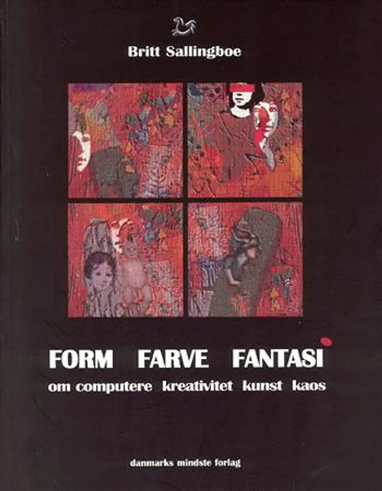Form, farve, fantasi af Britt Sallingboe