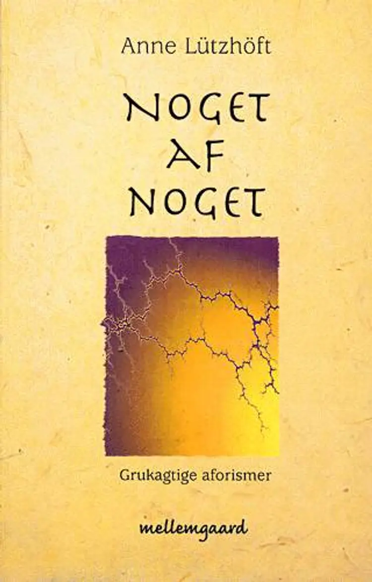 Noget af noget af Anne Lützhöft