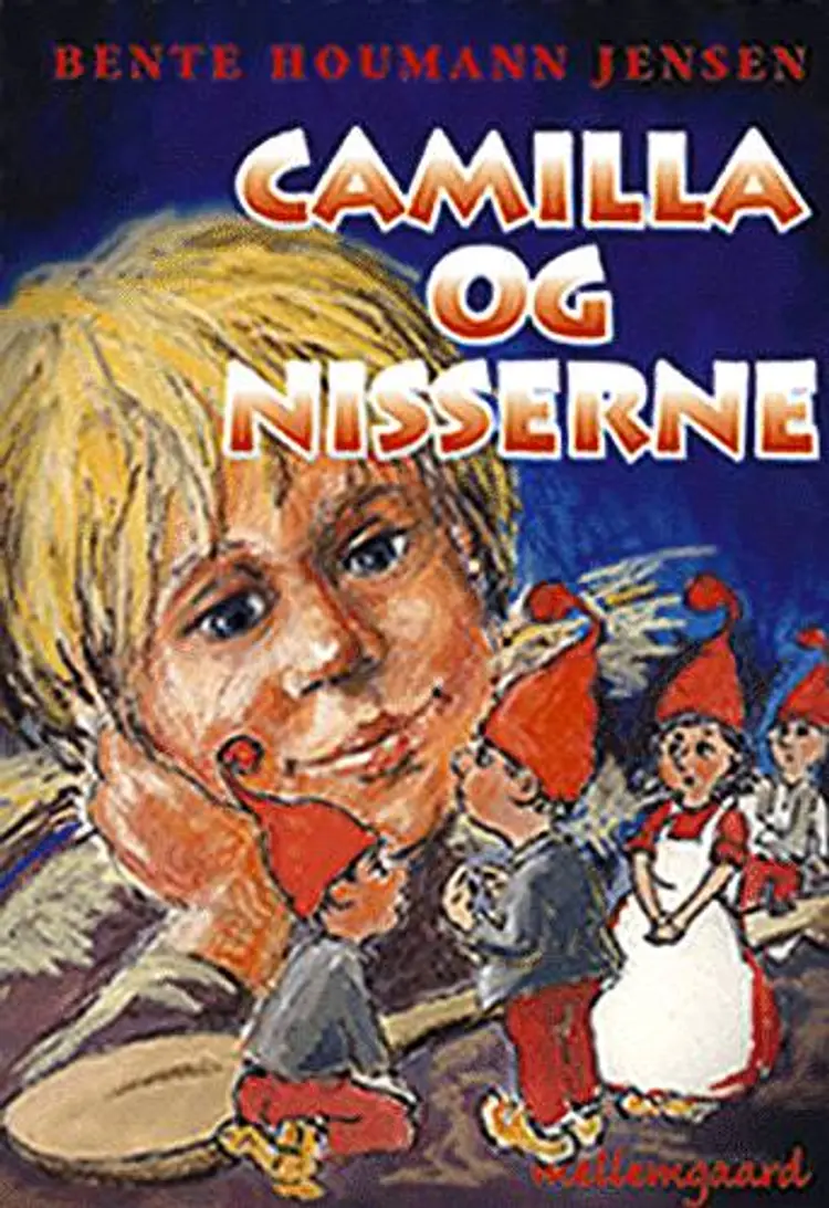 Camilla og nisserne af Bente Houmann Jensen