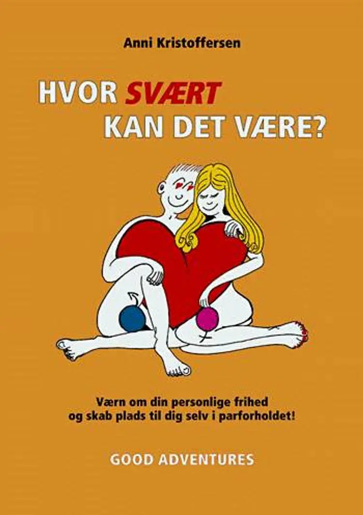 Hvor svært kan det være? af Anni Kristoffersen
