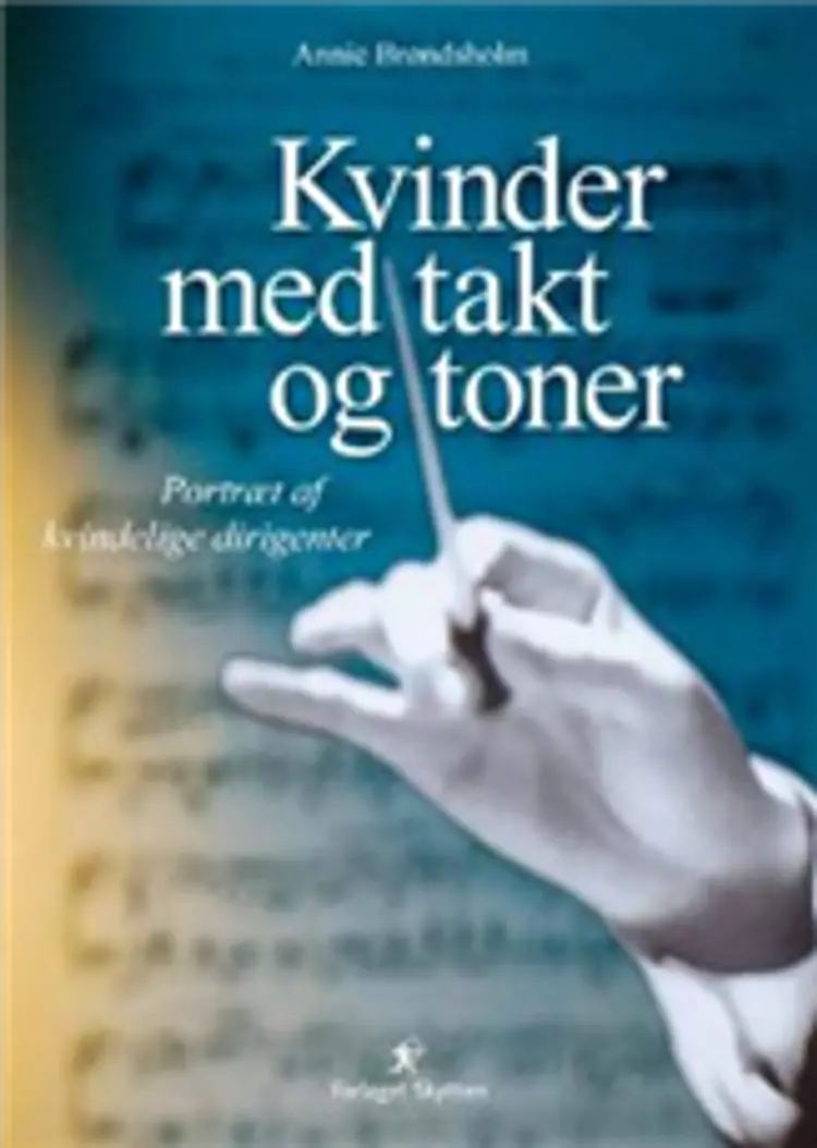 Kvinder med takt og toner af Annie Brøndsholm