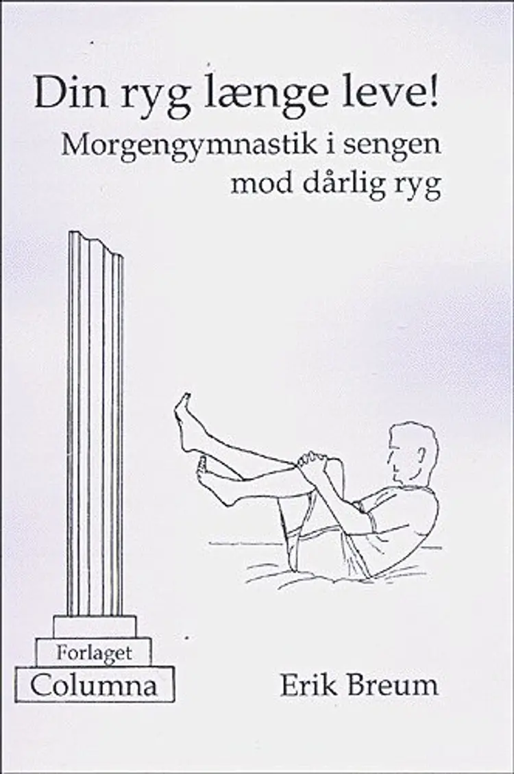 Din ryg længe leve! af Erik Breum
