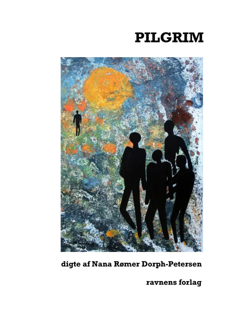Pilgrim af Nana Rømer Dorph-Petersen