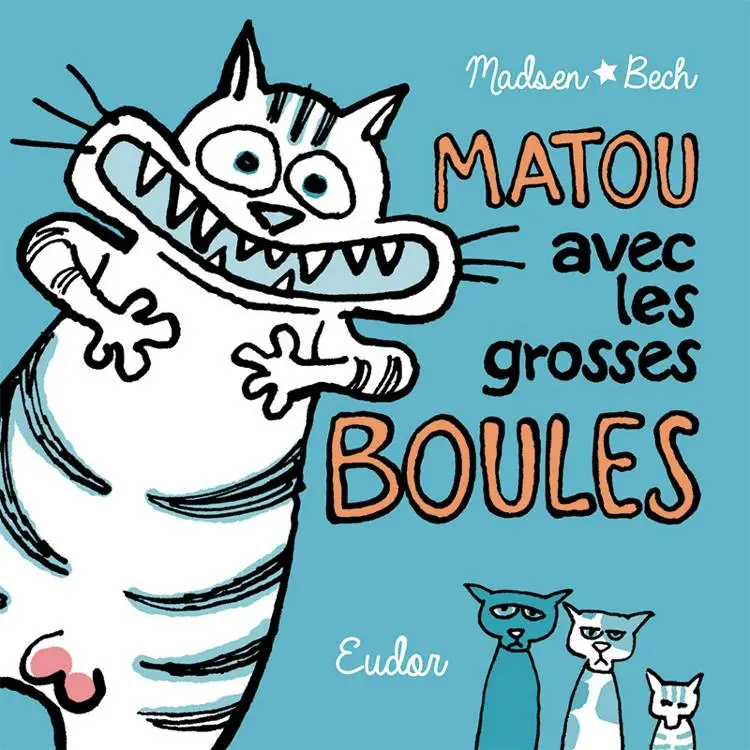 Matou avec les grosses boules af Frank Madsen