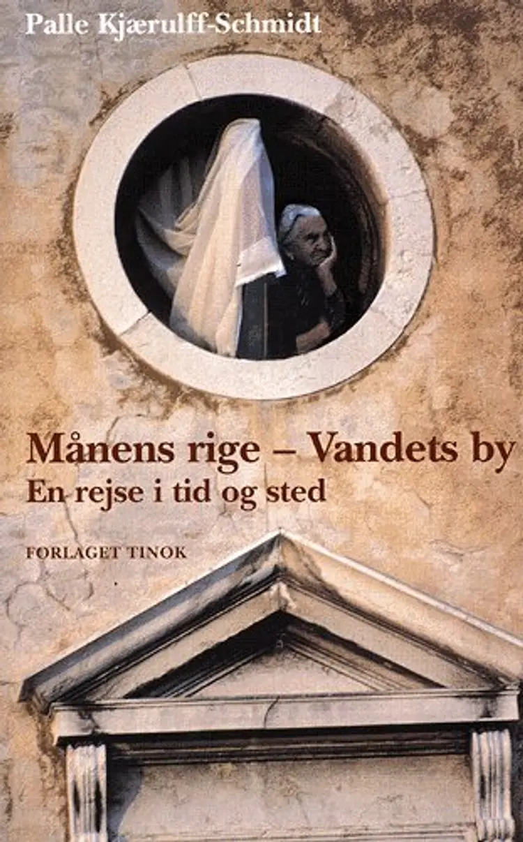 Månens rige - vandets by af Palle Kjærulff-Schmidt