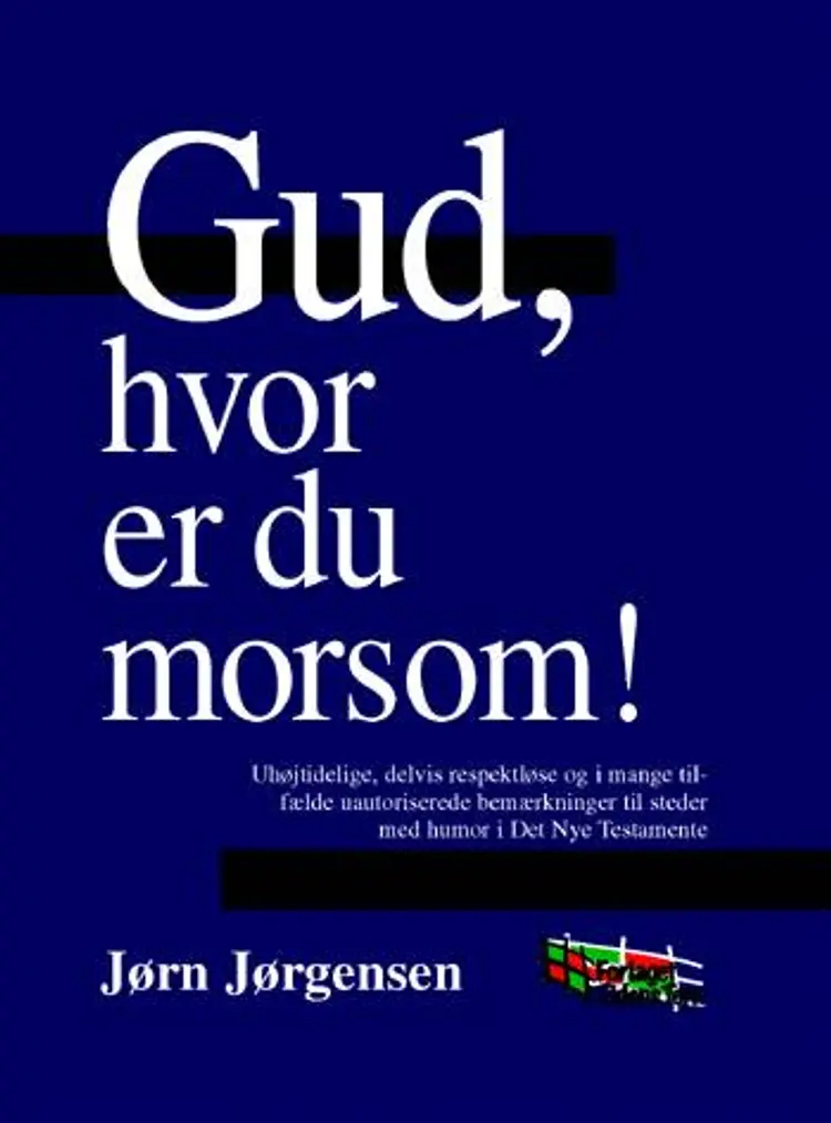 Gud, hvor er du morsom! af Jørn Jørgensen