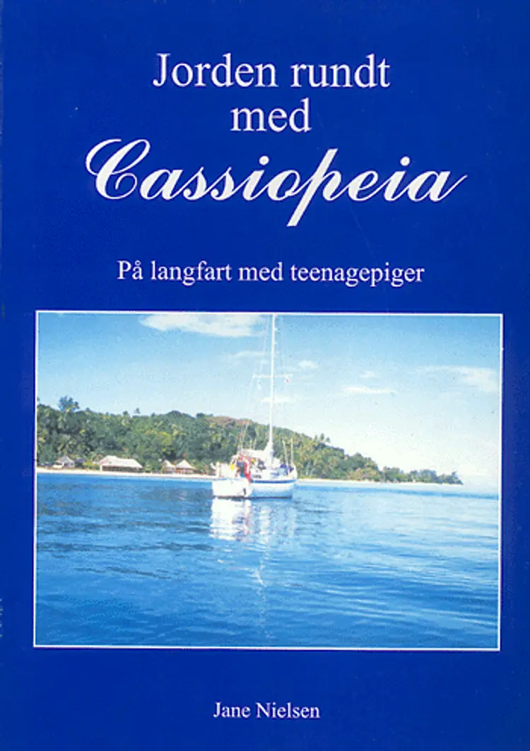Jorden rundt med Cassiopeia af Jane Nielsen