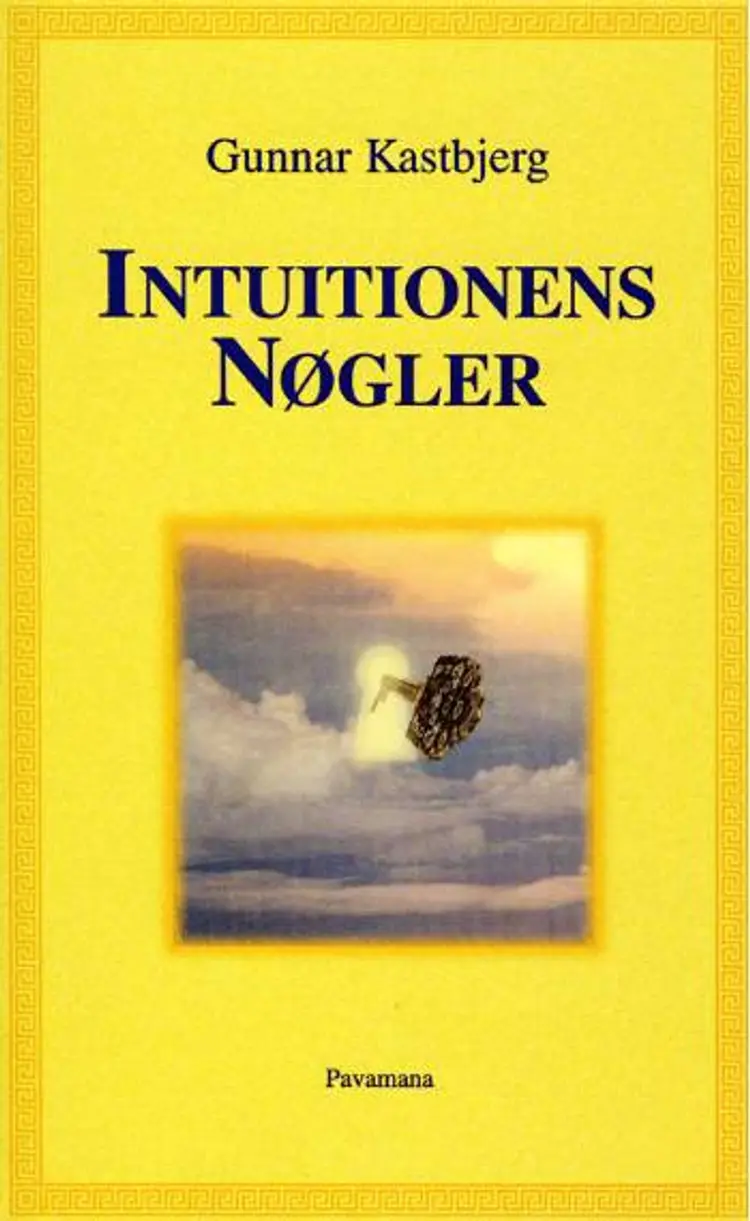 Intuitionens Nøgler af Gunnar Kastbjerg
