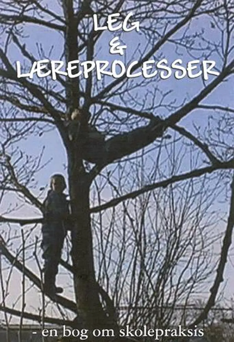 Leg & læreprocesser af Erik Hygum