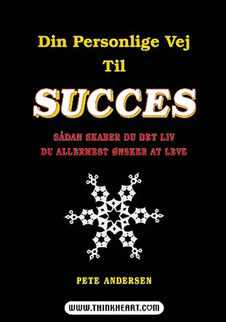 Din personlige vej til SUCCES af Pete Andersen