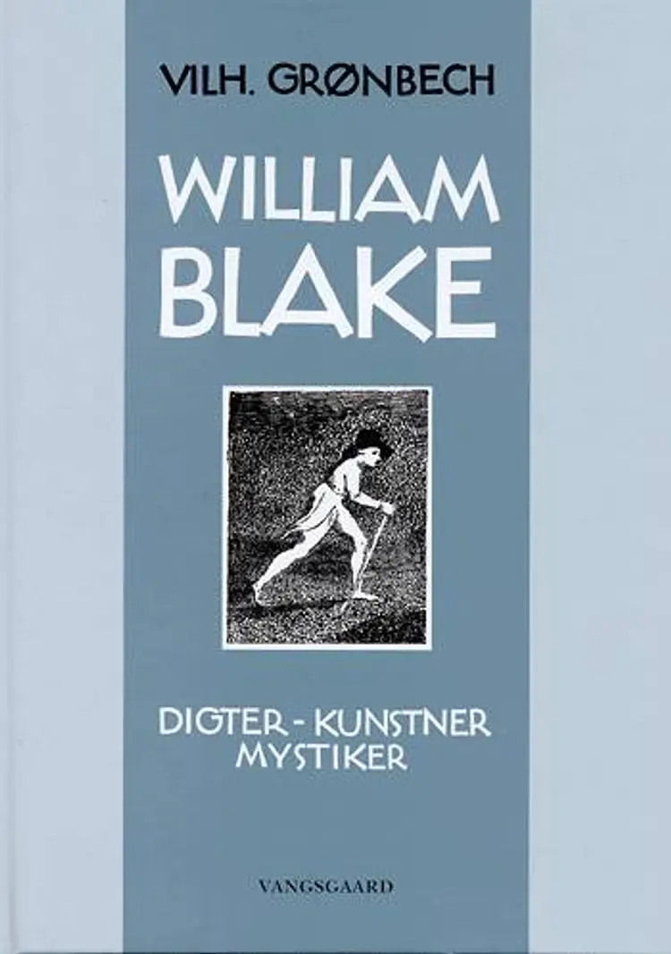 William Blake af Vilh. Grønbech