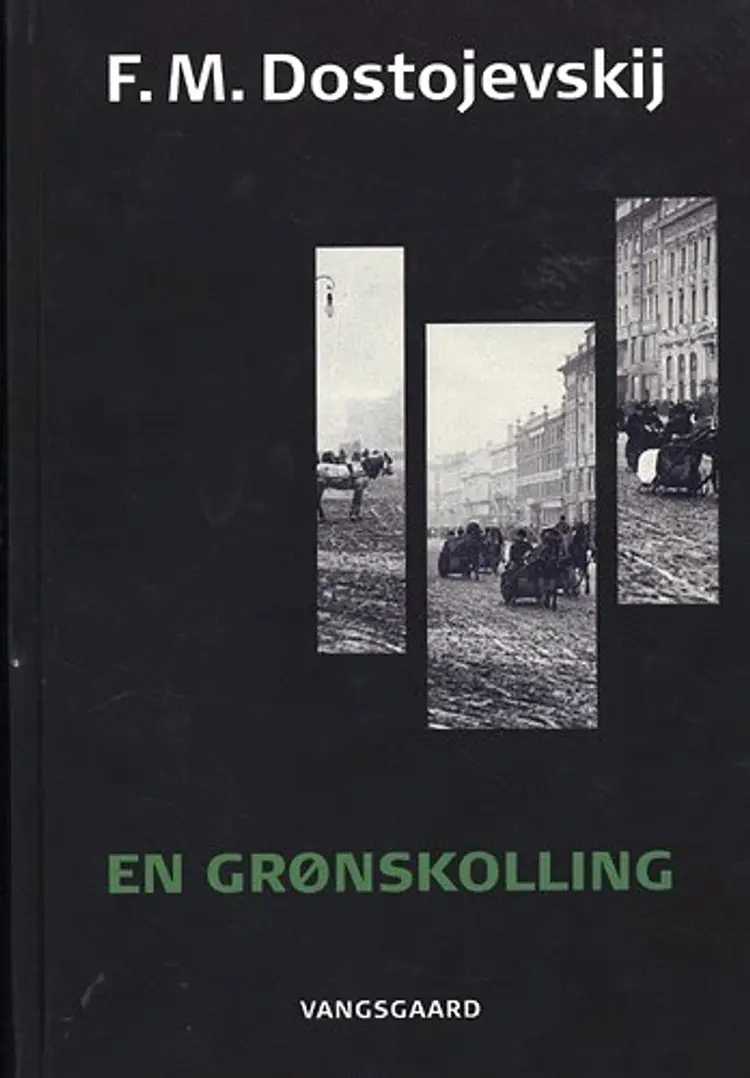 En grønskolling af F.M. Dostojevskij