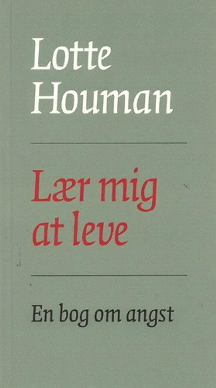Lær mig at leve af Lotte Houman