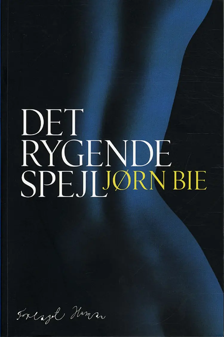 Det rygende Spejl af Jørn Bie