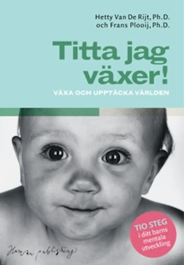 Växa och upptäcka världen af Hetty van de Rijt