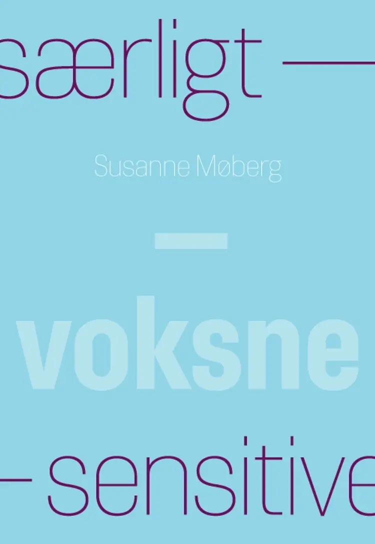 Særligt sensitive - voksne af Susanne Møberg