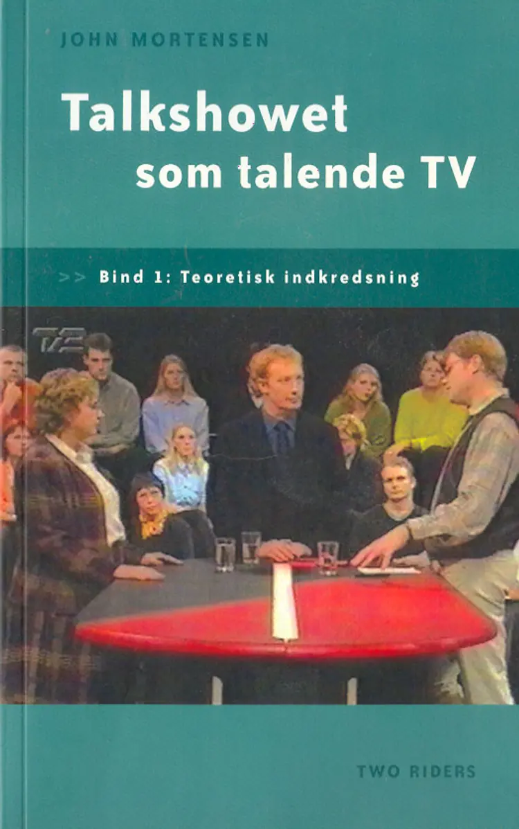 Talkshowet som talende tv af John Mortensen