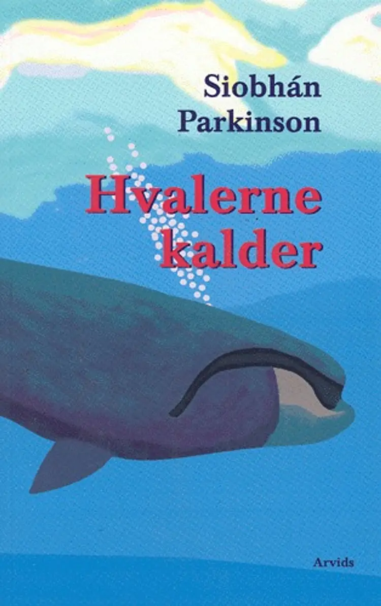 Hvalerne kalder af Siobhán Parkinson