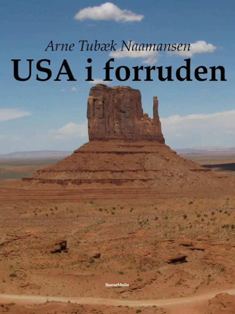 USA i forruden af Arne Tubæk Naamansen