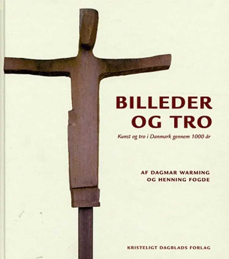 Billeder og tro af Dagmar Warming