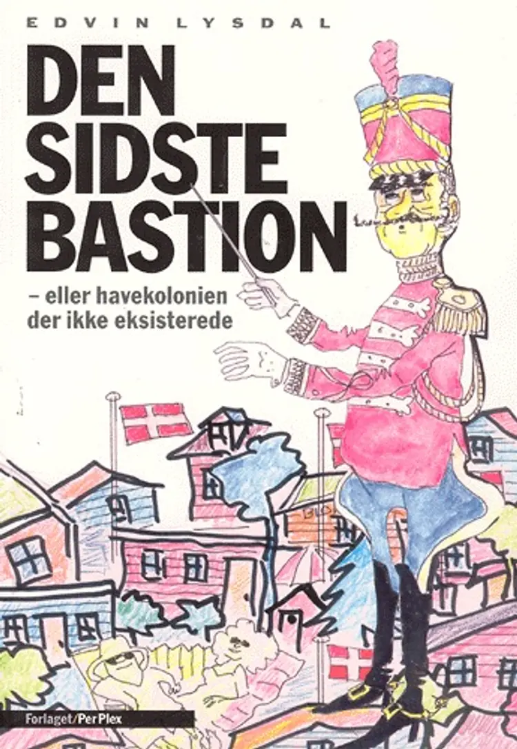 Den sidste bastion af Edvin Lysdal