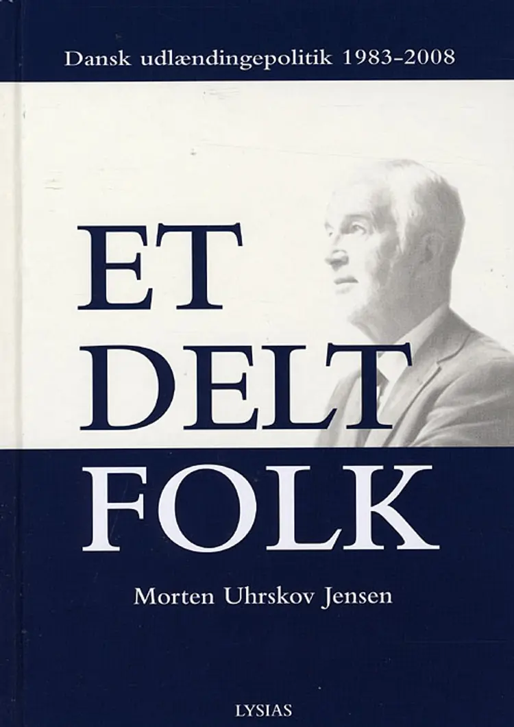 Et delt folk af Morten Uhrskov Jensen