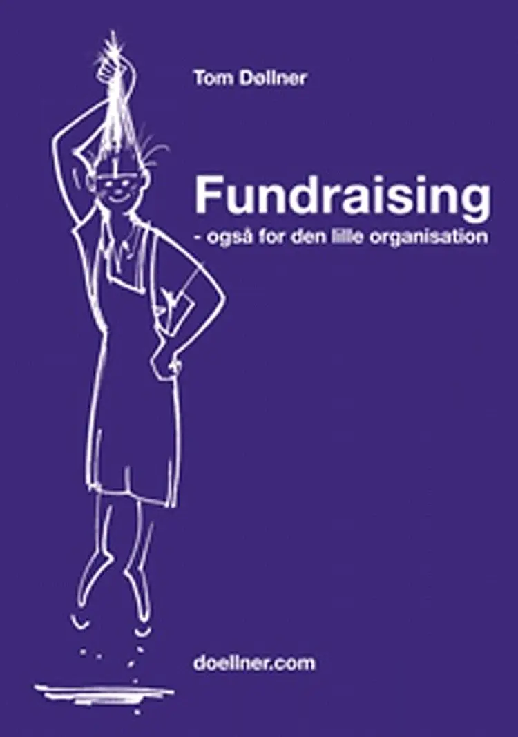 Fundraising af Tom Døllner
