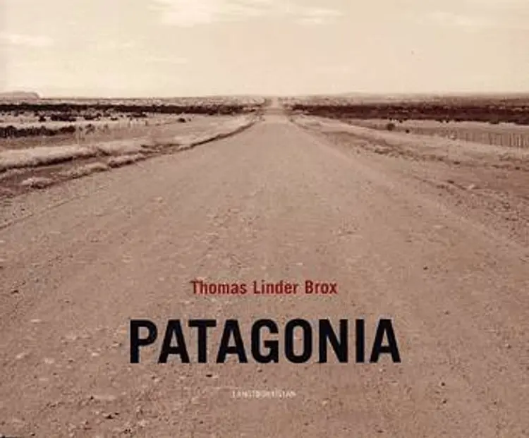 Patagonia af Thomas Linder Brox