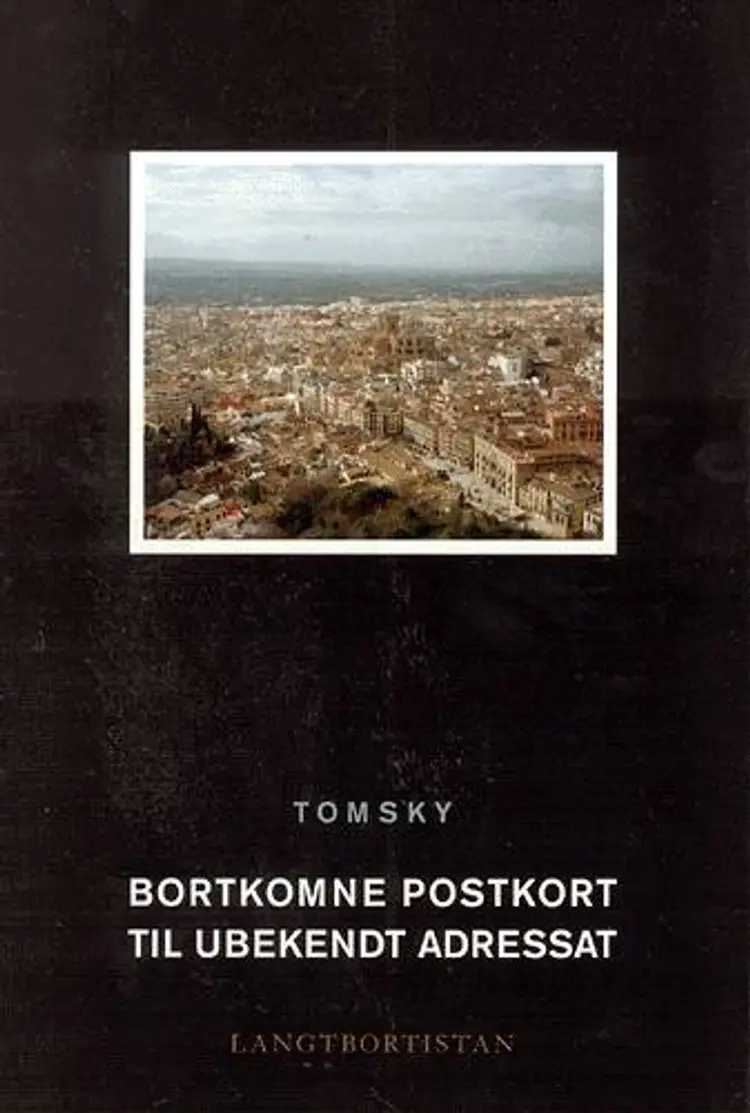Bortkomne postkort til ubekendt adressat af Tomsky