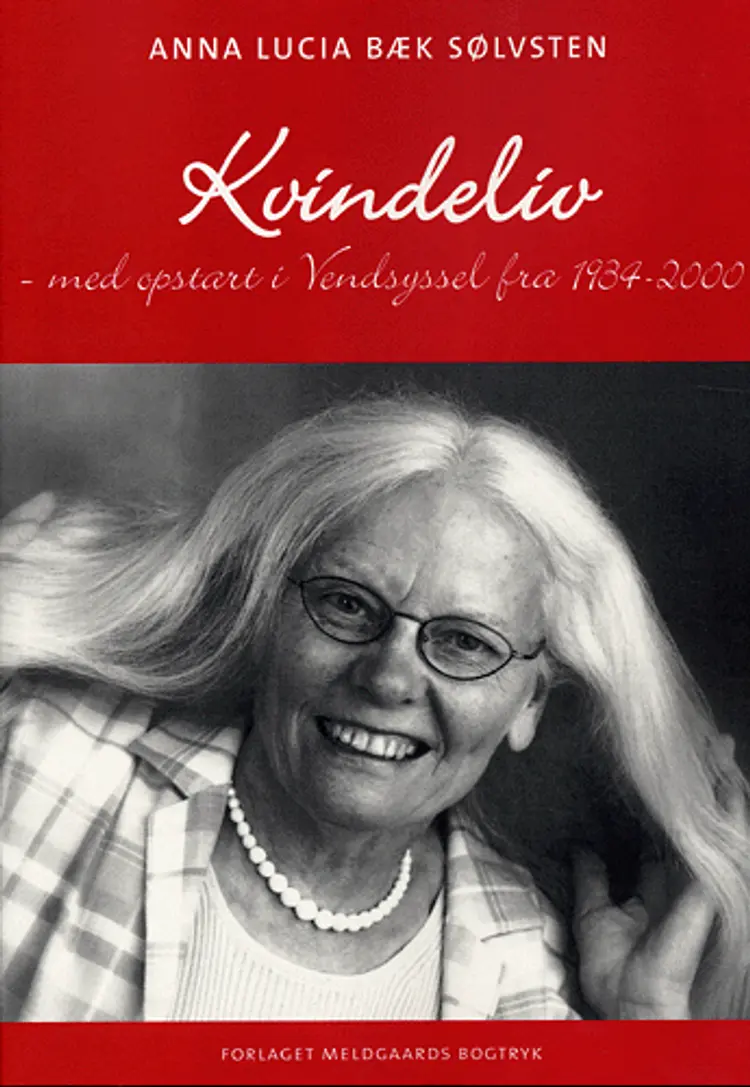 Kvindeliv af Anna Lucia Bæk Sølvsten