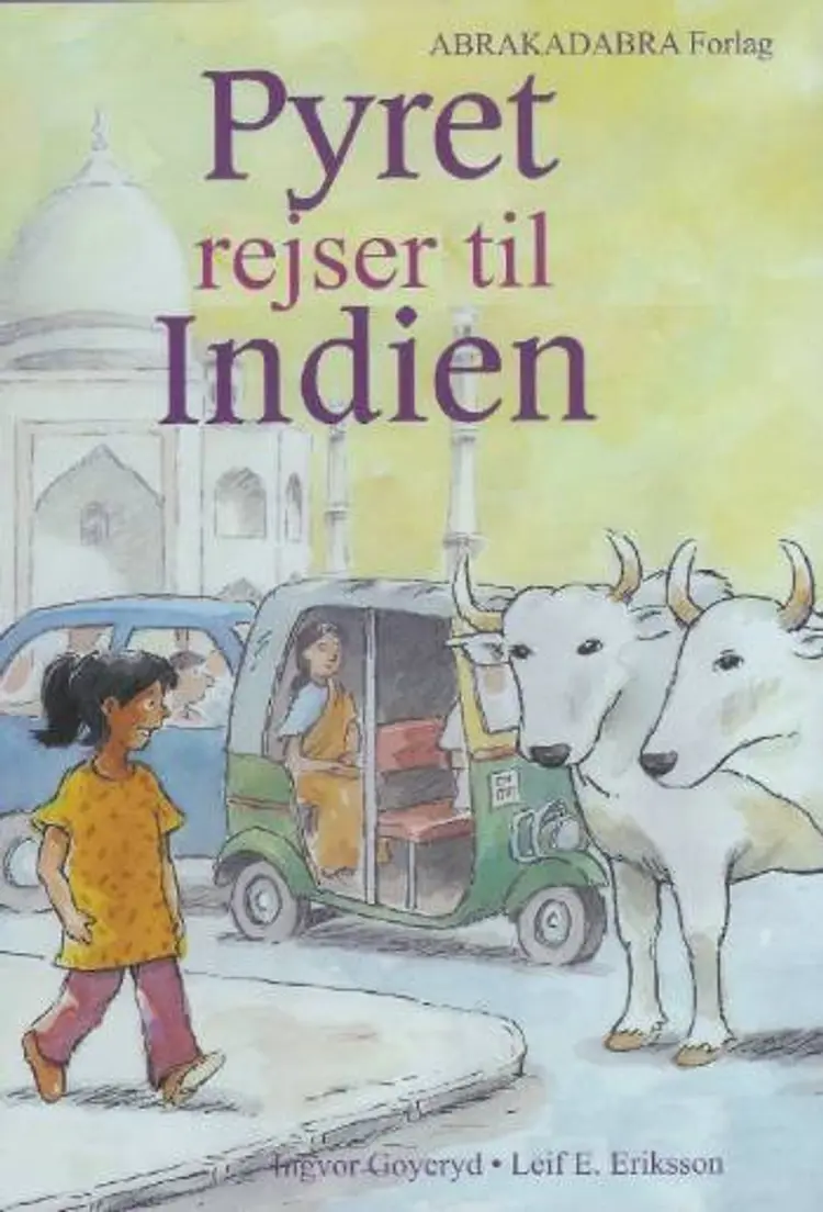 Pyret rejser til Indien af Ingvor Goyeryd