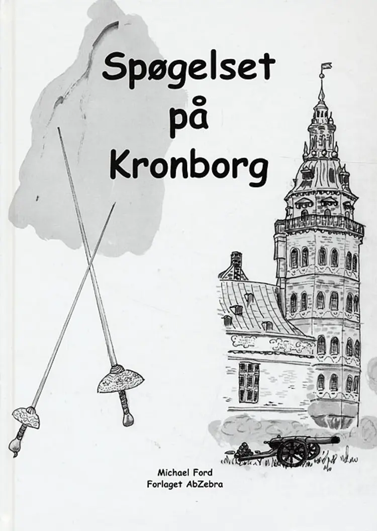 Eventyret om Spøgelset på Kronborg af Michael Ford